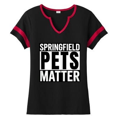 Trump They Are Eating The Dogs Cats Springfield Pets Matter Ladies Halftime Notch Neck Tee