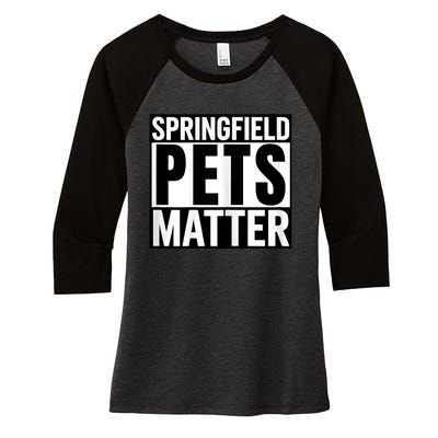 Trump They Are Eating The Dogs Cats Springfield Pets Matter Women's Tri-Blend 3/4-Sleeve Raglan Shirt