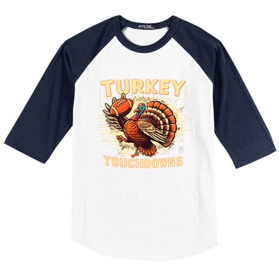 Thanksgiving Turkey And Touchdowns Football Gift Baseball Sleeve Shirt