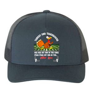 Thanksgiving Turkey And Touchdowns Usa Football Fans Great Gift Cool Gift Yupoong Adult 5-Panel Trucker Hat