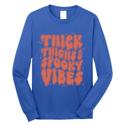 Thick Thighs And Spooky Vibes Great Gift Retro Vintage Halloween Funny Gift Long Sleeve Shirt