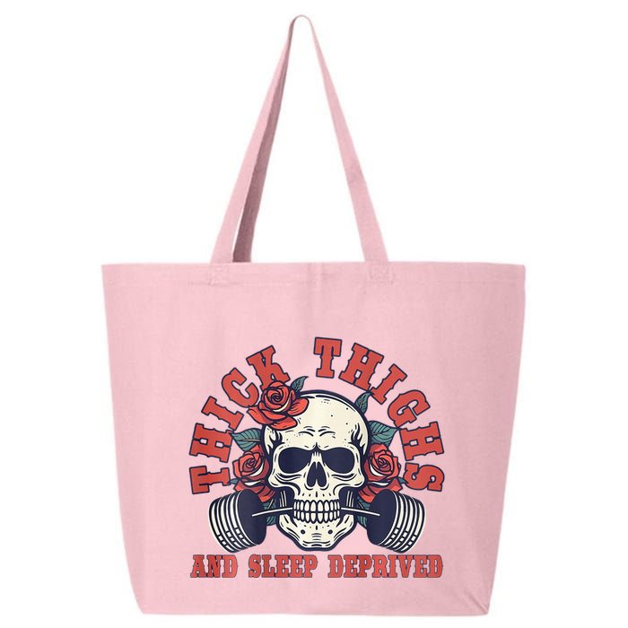 Thick Thighs And Sleep Deprived On Back 25L Jumbo Tote