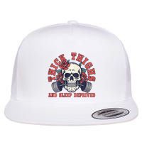 Thick Thighs And Sleep Deprived On Back Flat Bill Trucker Hat