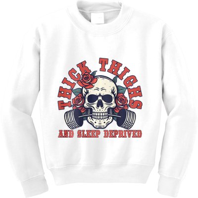 Thick Thighs And Sleep Deprived On Back Kids Sweatshirt