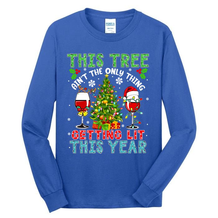 This Tree AinT Only Thing Getting Lit Xmas Two Santa Wines Gift Tall Long Sleeve T-Shirt