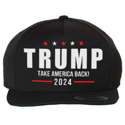 Trump Take America Back 2024 Wool Snapback Cap