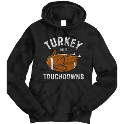 Thanksgiving Turkey And Touchdowns Football Tie Dye Hoodie