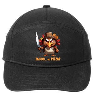 Thanksgiving Turkey Asking Eat Tacos Or Pizza Cool 7-Panel Snapback Hat