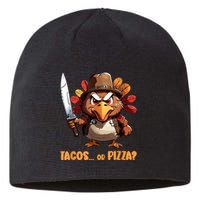 Thanksgiving Turkey Asking Eat Tacos Or Pizza Cool Sustainable Beanie