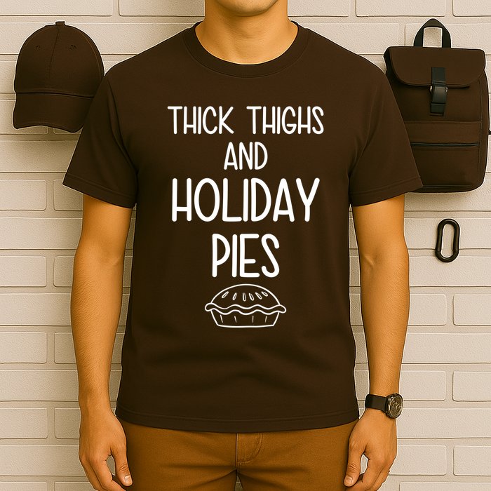 Thick Thighs And Holiday Pies Funny Thanksgiving T-Shirt