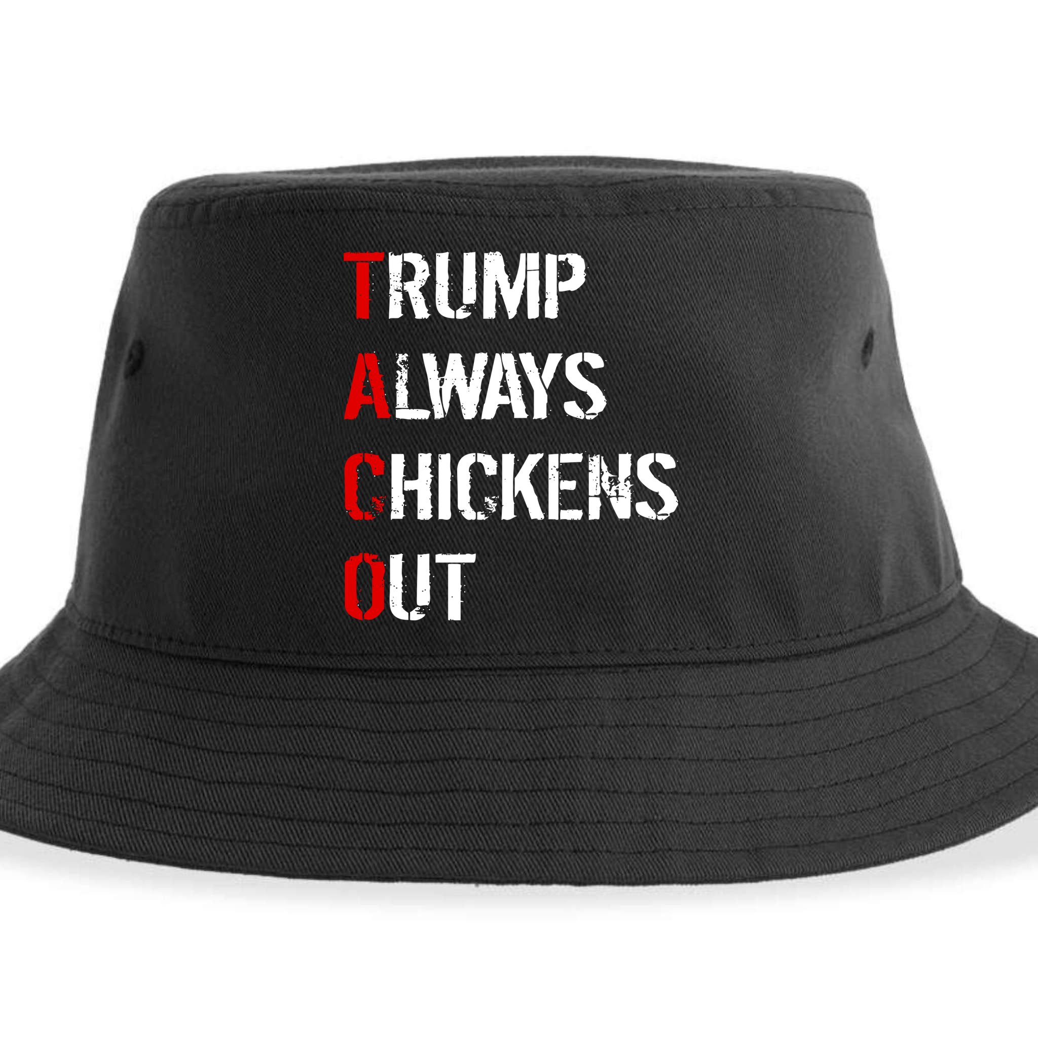 Taco Trump Always Chickens Out Sustainable Bucket Hat