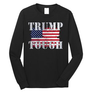 Trump Tough American Flag Long Sleeve Shirt