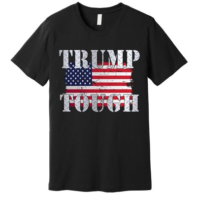 Trump Tough American Flag Premium T-Shirt