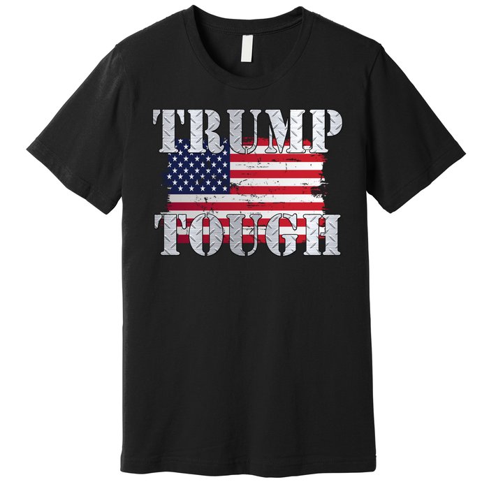 Trump Tough American Flag Premium T-Shirt