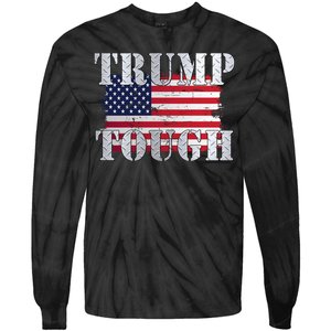 Trump Tough American Flag Tie-Dye Long Sleeve Shirt