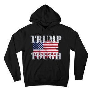 Trump Tough American Flag Tall Hoodie