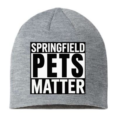 Trump They Are Eating The Dogs Cats Springfield Pets Matter Sustainable Beanie