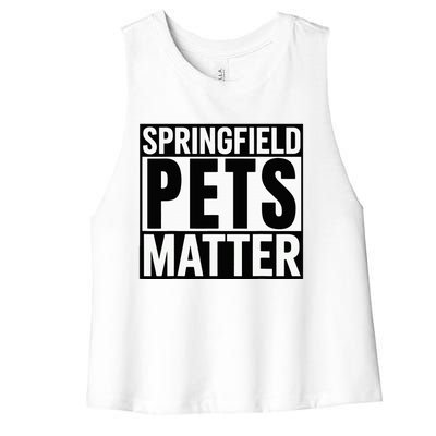 Trump They Are Eating The Dogs Cats Springfield Pets Matter Women's Racerback Cropped Tank