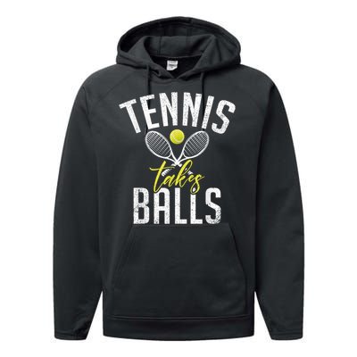 Tennis Takes Balls Funny Tennis Lover Performance Fleece Hoodie