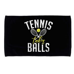 Tennis Takes Balls Funny Tennis Lover Microfiber Hand Towel