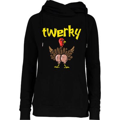 Twerky Turkey Butt Funny Thanksgiving Twerk Dance Pun Gift Womens Funnel Neck Pullover Hood