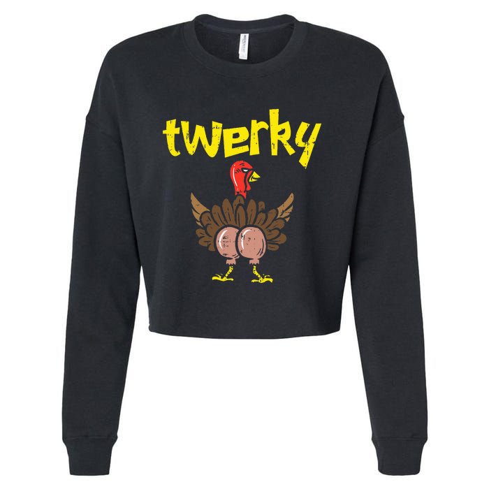 Twerky Turkey Butt Funny Thanksgiving Twerk Dance Pun Gift Cropped Pullover Crew