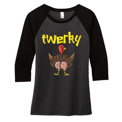 Twerky Turkey Butt Funny Thanksgiving Twerk Dance Pun Gift Women's Tri-Blend 3/4-Sleeve Raglan Shirt