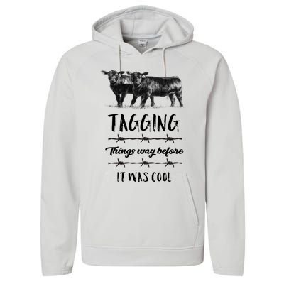 Tagging Things Before It Was Cool Great Gift Black Angus Gift Performance Fleece Hoodie