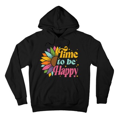 Time To Be Happy Colorful Sunflower Hoodie