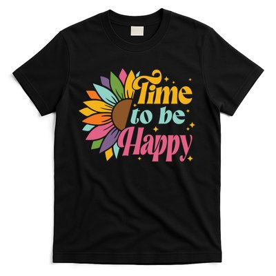Time To Be Happy Colorful Sunflower T-Shirt