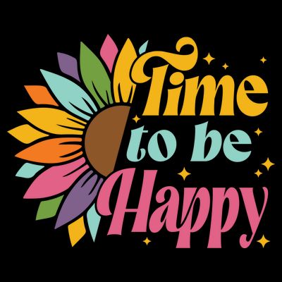 Time To Be Happy Colorful Sunflower T-Shirt