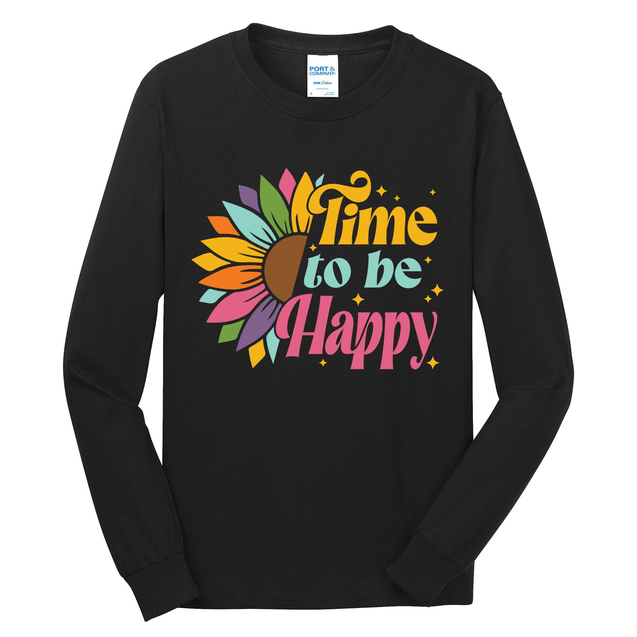 Time To Be Happy Colorful Sunflower Tall Long Sleeve T-Shirt