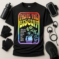 Taste The Biscuit Taste The Goodness Performance Shirt