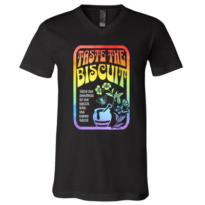 Taste The Biscuit Taste The Goodness V-Neck T-Shirt