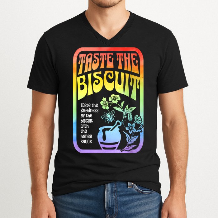 Taste The Biscuit Taste The Goodness V-Neck T-Shirt