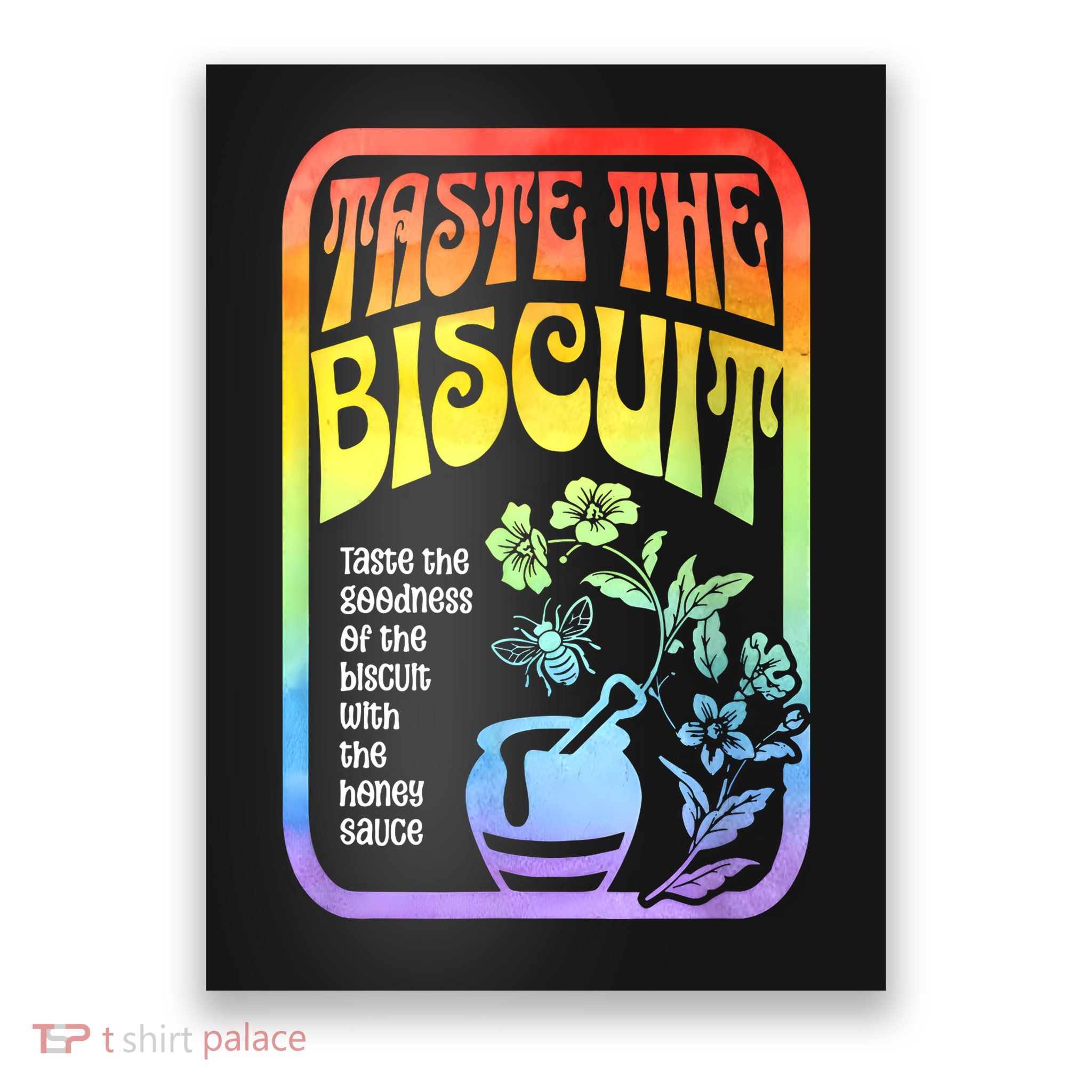 Taste The Biscuit Taste The Goodness Poster