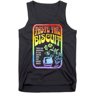 Taste The Biscuit Taste The Goodness Tank Top