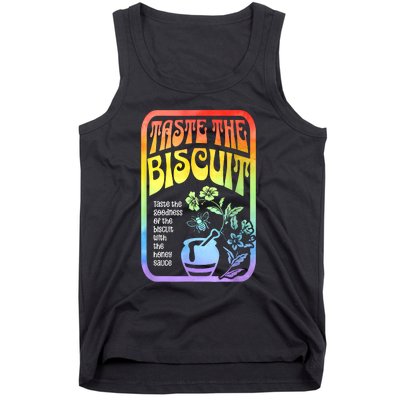 Taste The Biscuit Taste The Goodness Tank Top