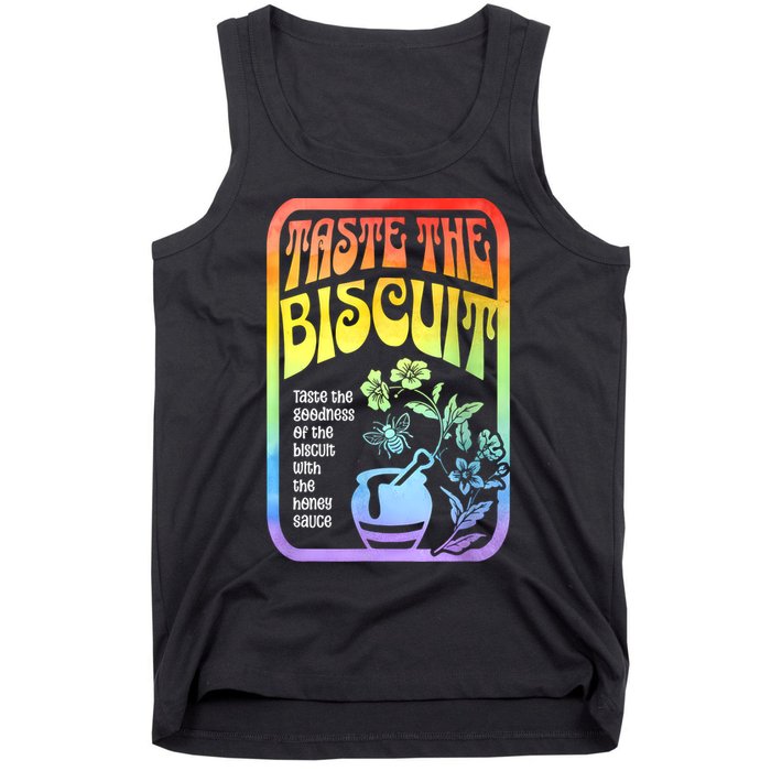 Taste The Biscuit Taste The Goodness Tank Top