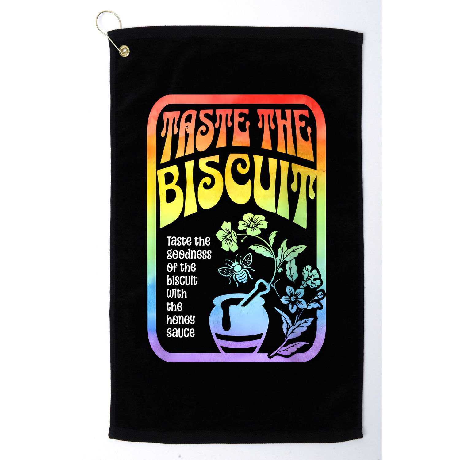 Taste The Biscuit Taste The Goodness Golf Towel