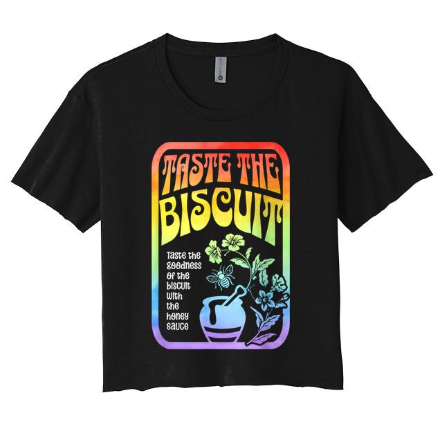 Taste The Biscuit Taste The Goodness Crop Top