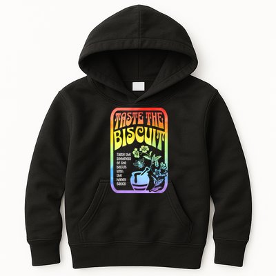 Taste The Biscuit Taste The Goodness Kids Hoodie