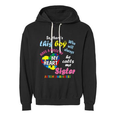 ThereS This Boy He Calls Me Sister Autism Awareness Garment-Dyed Fleece Hoodie