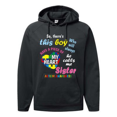 ThereS This Boy He Calls Me Sister Autism Awareness Performance Fleece Hoodie