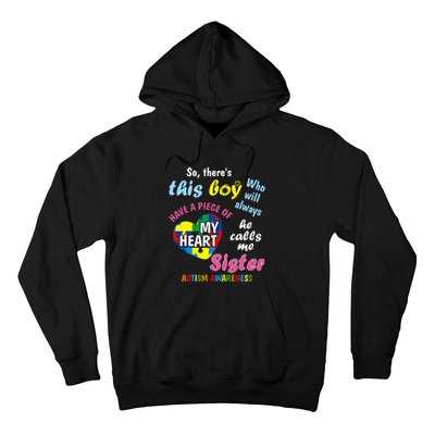 ThereS This Boy He Calls Me Sister Autism Awareness Hoodie