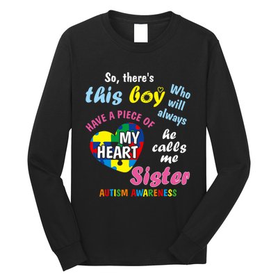 ThereS This Boy He Calls Me Sister Autism Awareness Long Sleeve Shirt