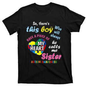 ThereS This Boy He Calls Me Sister Autism Awareness T-Shirt