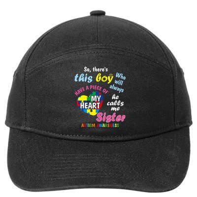 ThereS This Boy He Calls Me Sister Autism Awareness 7-Panel Snapback Hat