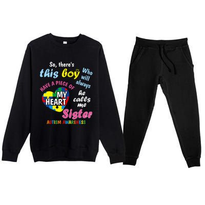 ThereS This Boy He Calls Me Sister Autism Awareness Premium Crewneck Sweatsuit Set