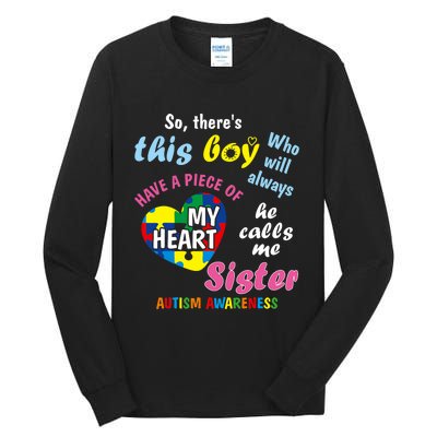 ThereS This Boy He Calls Me Sister Autism Awareness Tall Long Sleeve T-Shirt